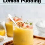 Easy Lemon Pudding Recipe image with text for Pinterest