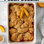 Easy Gluten Free Peach Cobbler Recipe image with text for Pinterest
