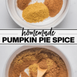 Homemade Pumpkin Pie Spice (Easy DIY Recipe) in a glass jar with text for Pinterest collage image