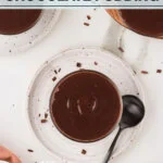 Easy Gluten Free Chocolate Pudding Recipe image with text for Pinterest