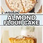 Almond Flour Cake collage image with text for Pinterest