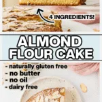 Almond Flour Cake collage image with text for Pinterest