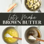 how to make brown butter collage image with text for Pinterest
