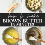 how to make brown butter image with text for Pinterest