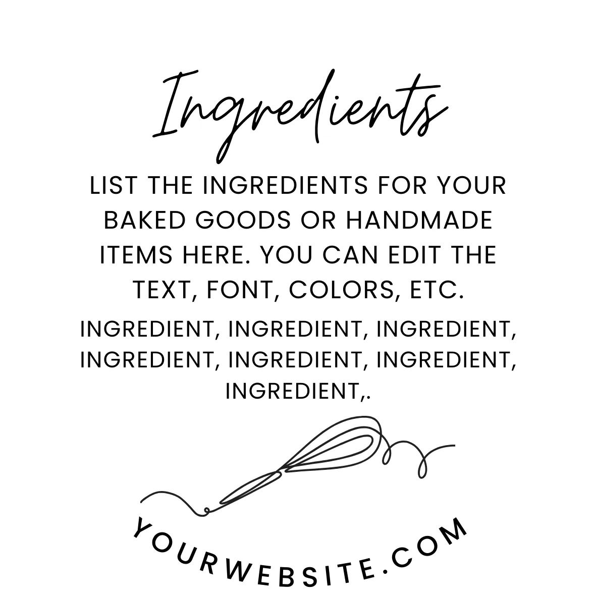 Sticker Ingredient Label for cottage bakeries, Farmers Market Stands, or home baked goods for sale.