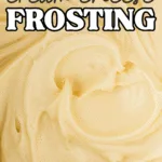 Maple Cream Cheese Frosting Recipe with Real Maple Syrup image with text for Pinterest